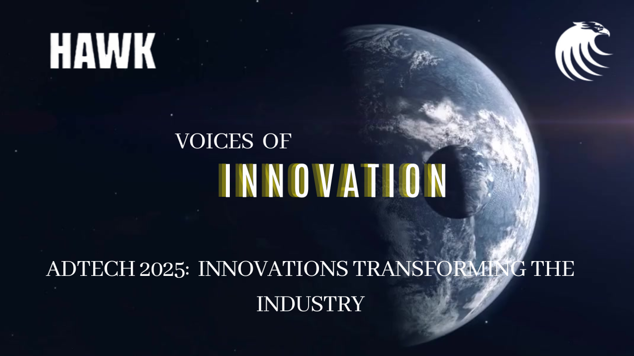 AdTech 2025: 4 Innovations Transforming the Industry